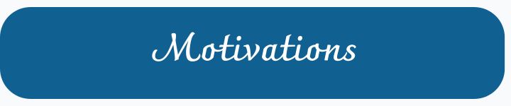 Motivations